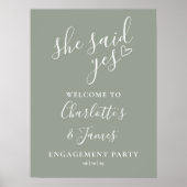 Sage Green zei ja Verlovingsfeest welkomstbord Poster (Voorkant)