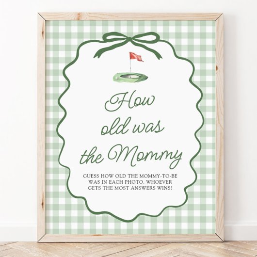 Sage Groen Golf Gingham Hoe oud was het Mam Bord Poster