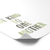 Sage groen Wees aardig voor elkaar poster (Hoek)