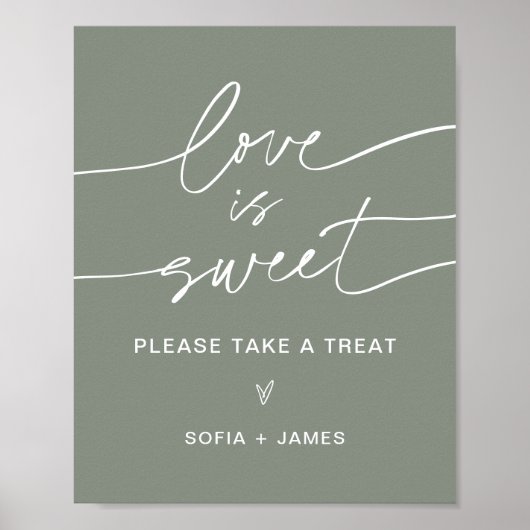 SAGE Love is Sweet Wedding Favors Sign Poster (Voorkant)
