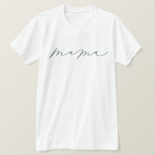 Sage Mama Cute Script T-Shirt (Design voorkant)