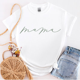 Sage Mama Cute Script T-Shirt