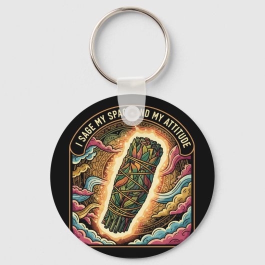 Sage My Space and My Attitude Smudging Cleansing A Sleutelhanger (Voorkant)