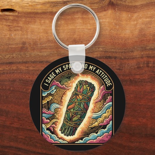 Sage My Space and My Attitude Smudging Cleansing A Sleutelhanger (Voorkant)