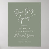 Sage One Day Away repetitie diner welkomstbord Poster (Voorkant)