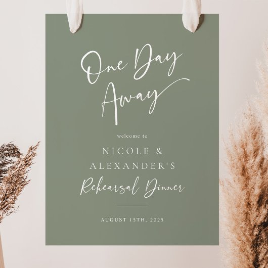 Sage One Day Away repetitie diner welkomstbord Poster