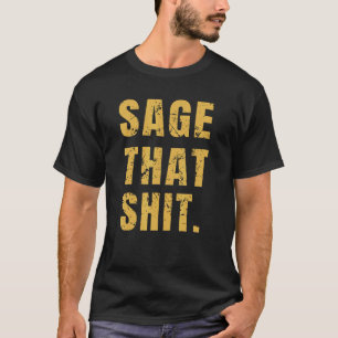 Sage reiniging Spiritueel genezing Lichtwerker Hea T-shirt
