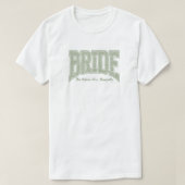 Sage Tiny Floral BRIDE Engagement  T-shirt (Design voorkant)