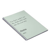 Sagegroene inspirerende doel citaat notitieboek (Rechterzijde)