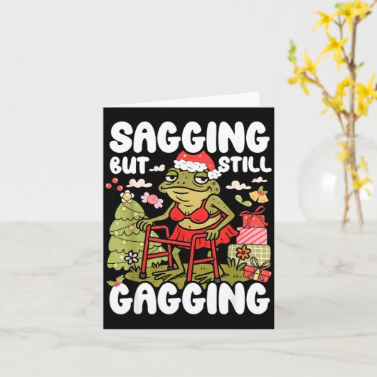 Sagging But Still Gagging Frog Funny Cringe Meme C Kaart (Gele Bloem)