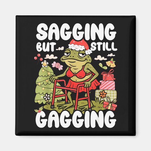 Sagging But Still Gagging Frog Funny Cringe Meme C Magneet (Voorkant)
