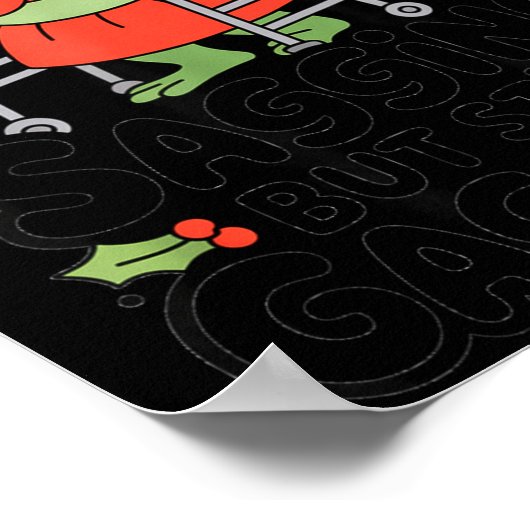 Sagging But Still Gagging Funny Christmas Frog Hol Poster (Hoek)