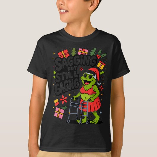 Sagging But Still Gagging Funny Christmas Frog Hol T-shirt (Voorkant)