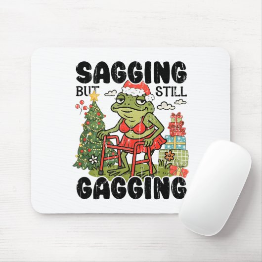 Sagging But Still Gagging, Funny Christmas Meme  Muismat (Met muis)