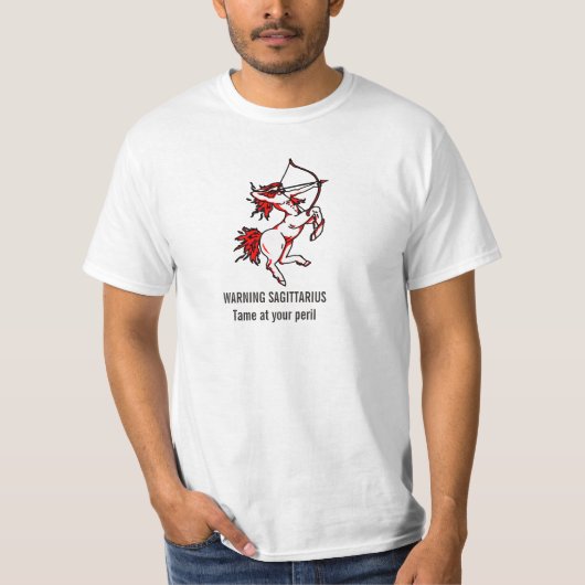 Sagittarius zodiac astrology warning t shirt (Voorkant)