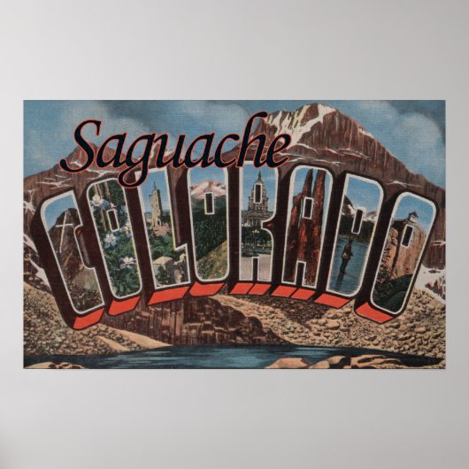 Saguache, Colorado - Grote Letter-scènes Poster (Voorkant)