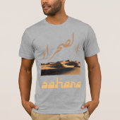 Sahara assahrae woestijn t-shirt (Voorkant)
