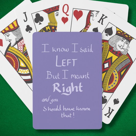 Said Left Funny Driving Argument Quote Paarse Pokerkaarten