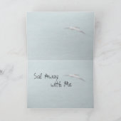 Sail Away met me Valentijnse Kaart (Binnen)