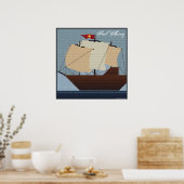 SAIL AWAY SAILING SHIP POSTER (Keuken)