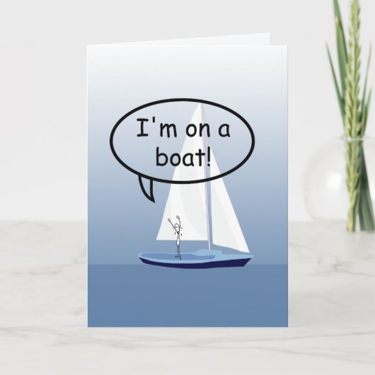 Sailboat Sailior op een boot Funny Custom Greing Kaart (Voorkant)