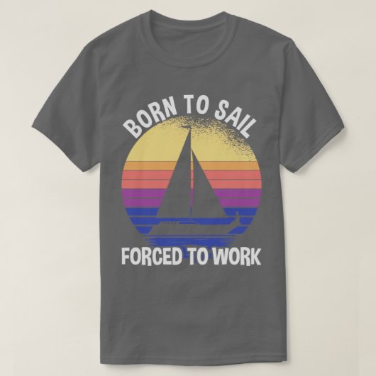 Sailer Geboren in Sail T-shirt (Design voorkant)