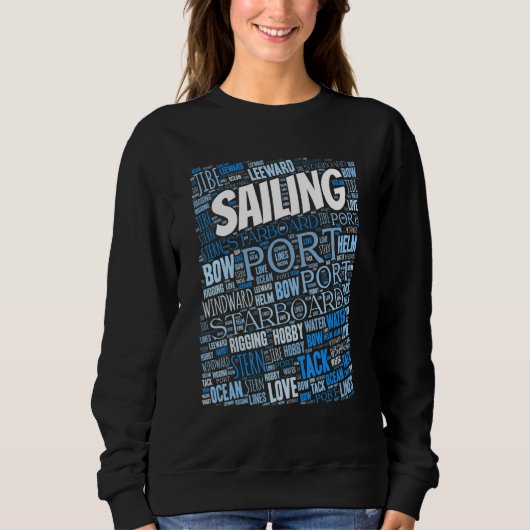 Sailing Boating Lingo Sailor Hobby Trui (Voorkant)