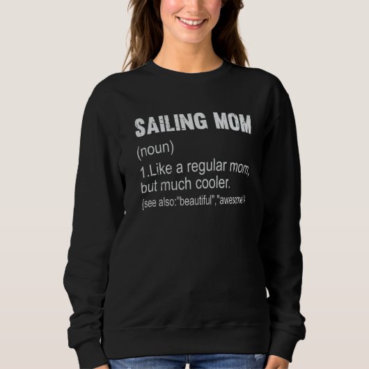 Sailing mam Definition Sailing Mam for Women Trui (Voorkant)