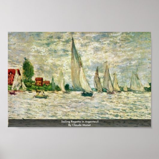 Sailing Regatta in Argentinië door Claude Monet Poster (Voorkant)