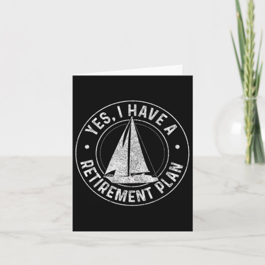 Sailing Retication Gift Sail Boat Retired Kaart (Voorkant)