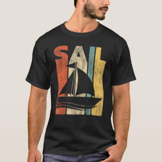 Sailing Sail Sailboat Vintage Retro T-shirt
