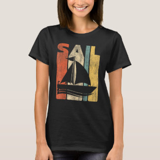Sailing Sail Sailboat Vintage Retro T-shirt