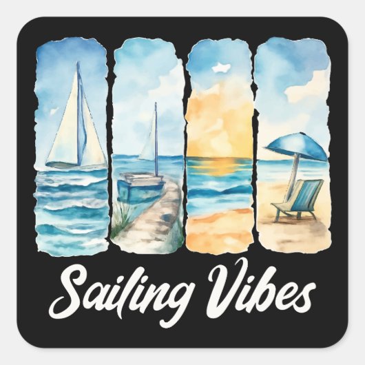 Sailing Vibes - Voel de oceaan Vierkante Sticker (Voorkant)