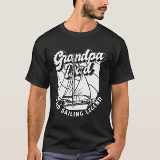 Sailor Grootvader Boot - Kapitein Zeilboot Zeilen T-shirt