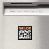 Sailor Ik probeer dingen grappig te maken Sailing Magneet (Insitu (Vaatwasser))