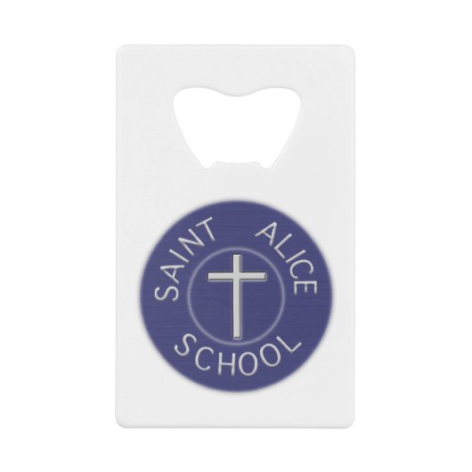 Saint Alice School traditionele patch Creditkaart Flessenopener (Voorkant)
