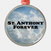 Saint Anthony Forever - Basic Metalen Ornament (Voorkant)