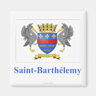 Saint Barthelemy-vlag met naam in het Frans Magneet