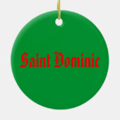 Saint Dominic* kerstversiering Keramisch Ornament (Achterkant)