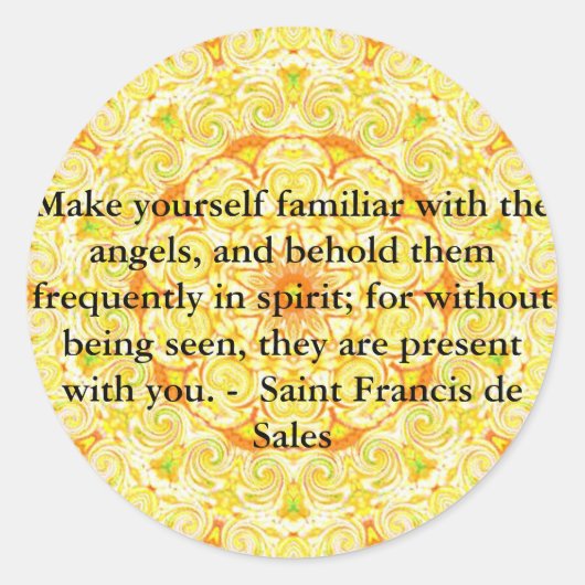 Saint Francis de Sales QUOTE over Angels Ronde Sticker (Voorkant)