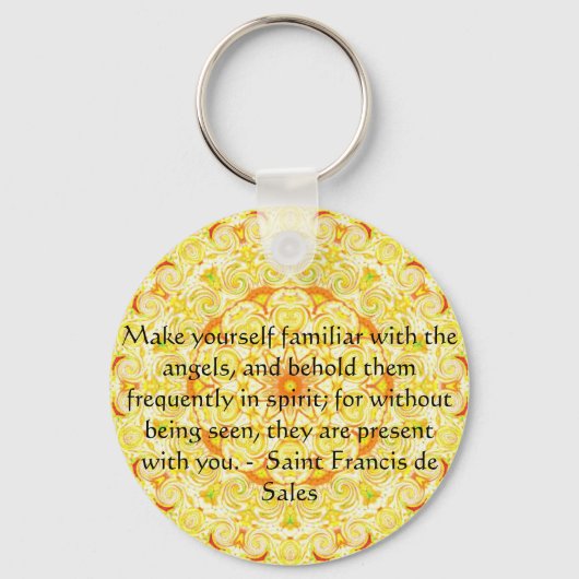 Saint Francis de Sales QUOTE over Angels Sleutelhanger (Voorkant)
