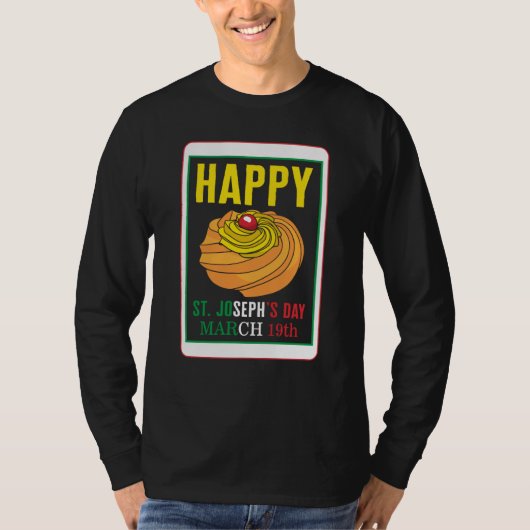 Saint Joseph's Day Happy St Joseph's Day March 19t T-shirt (Voorkant)