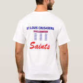 Saint Louis Crusaders Football Dynasty T-Shirt (Achterkant)