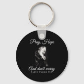 Saint Padre O Pray Hope Dont Worry Catholic Christ Sleutelhanger (Voorkant)