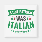Saint Patrick was de Italiaanse St Patricks Day Magneet (Voorkant)