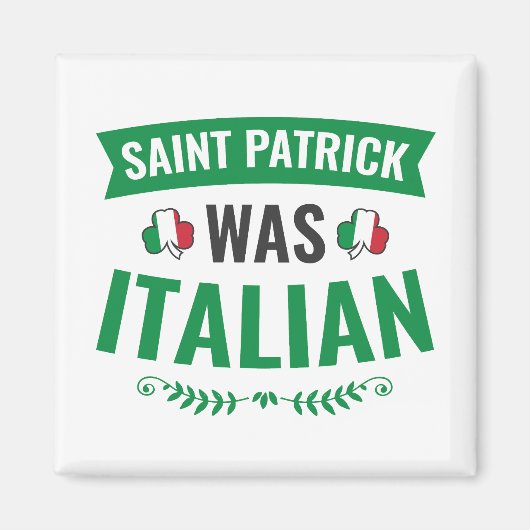 Saint Patrick was de Italiaanse St Patricks Day Magneet (Voorkant)