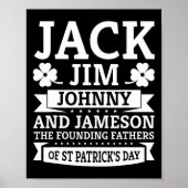 Saint Patricks Day Funny Jack Jim Johnny Jameson F Poster (Voorkant)