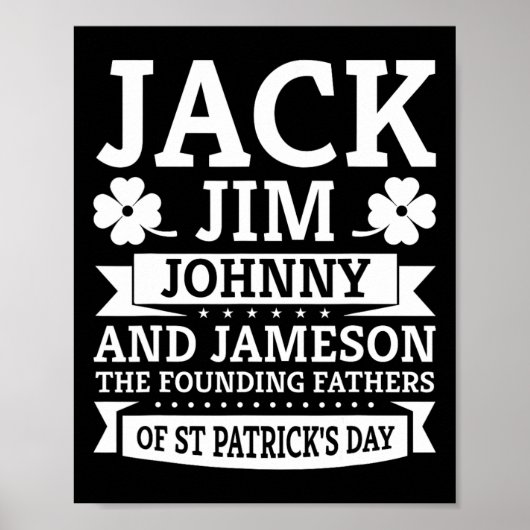 Saint Patricks Day Funny Jack Jim Johnny Jameson F Poster (Voorkant)