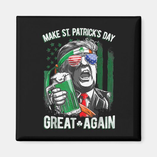 Saint Patrick's Day Geweldig weer Grappig Trump 1 Magneet (Voorkant)