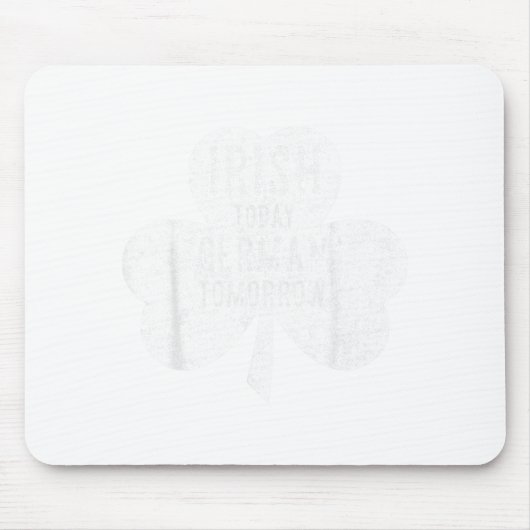 Saint Patricks Day Gift Irioday German Tomorrow Muismat (Voorkant)